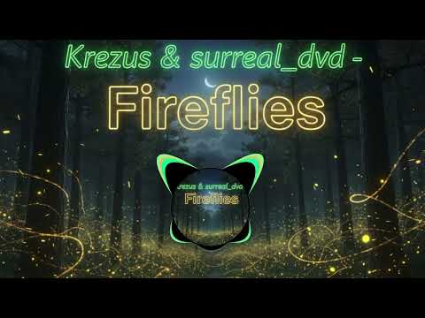 Krezus Surreal Dvd Fireflies Official Audio Deep Chill House Vibe