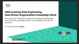 Module 2 Knowledge Check || AWS Data Engineering || Data Driven Organisations || AWS Academy