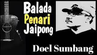 Balada penari jaipong (kamisah berjaipong) , Doel sumbang