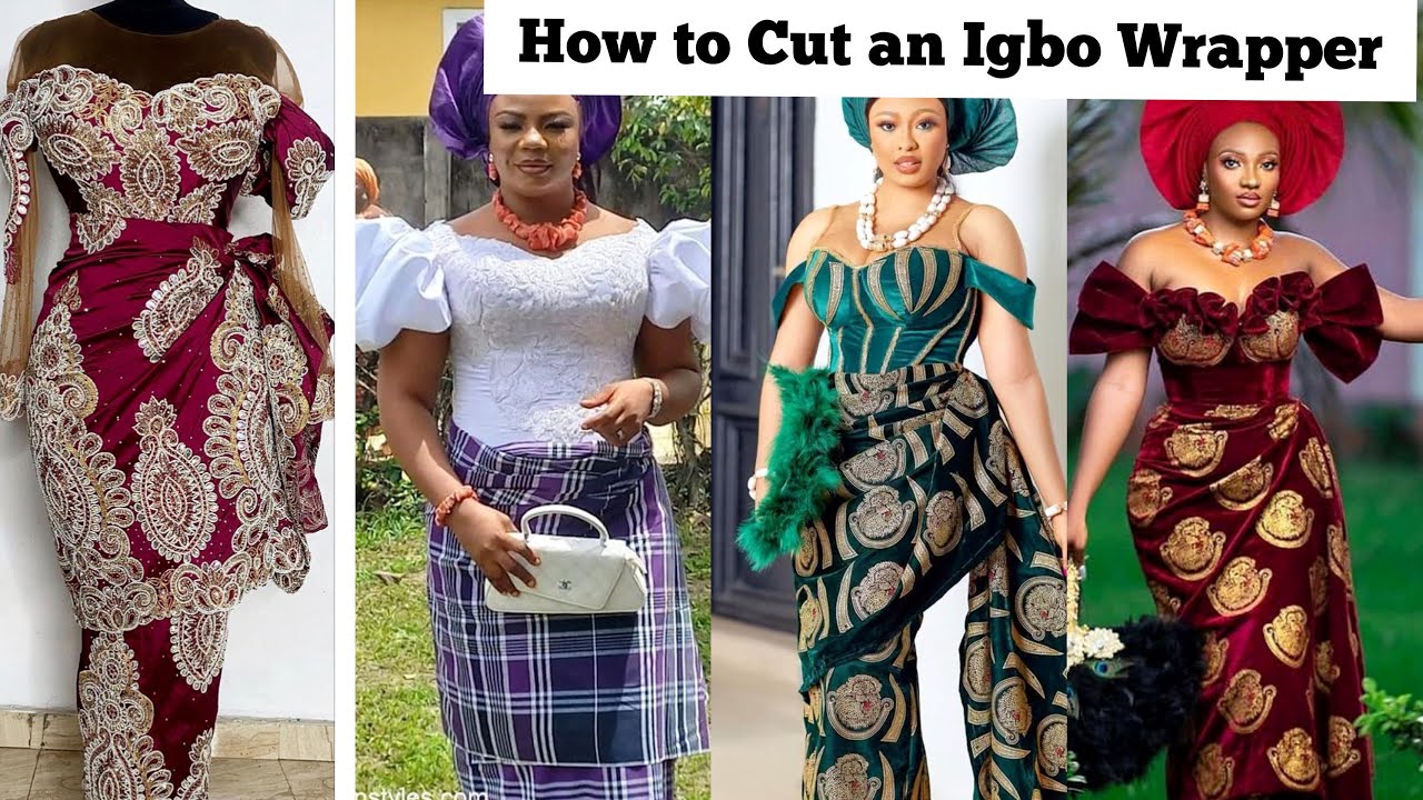 Traditional Wrapper How to Easily Cut an Igbo Wrapper || Igbo Two Wrappers - YouTube