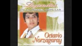 Octavio Norzagaray Plegaria De Mi Madre