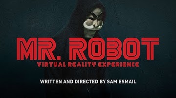 Mr. Robot Virtual Reality Experience