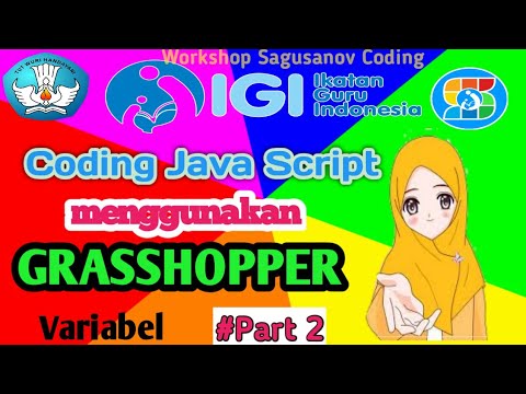 Coding java script menggunakan grasshopper part 2|Variabel