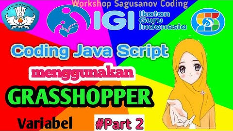 Coding java script menggunakan grasshopper part 2|Variabel