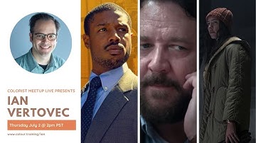 COLORIST MEETUP LIVE with IAN VERTOVEC