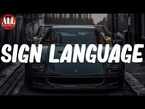 Sign Language (Lyrics) - YG