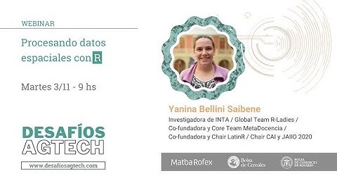 Webinar Procesando datos espaciales con R  - Desafíos Agtech 2020