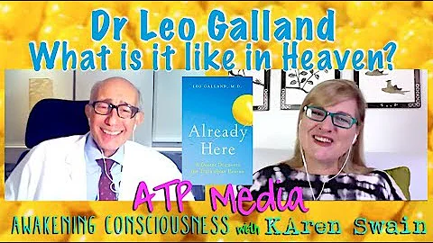 Whats it Like in Heaven? Dr Leo Galland MD Discove...