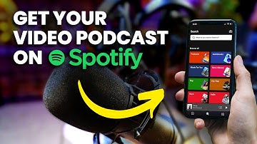 How To Upload a Video Podcast to Spotify (Full Step-by-Step Guide)