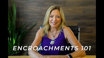 What is an Encroachment?