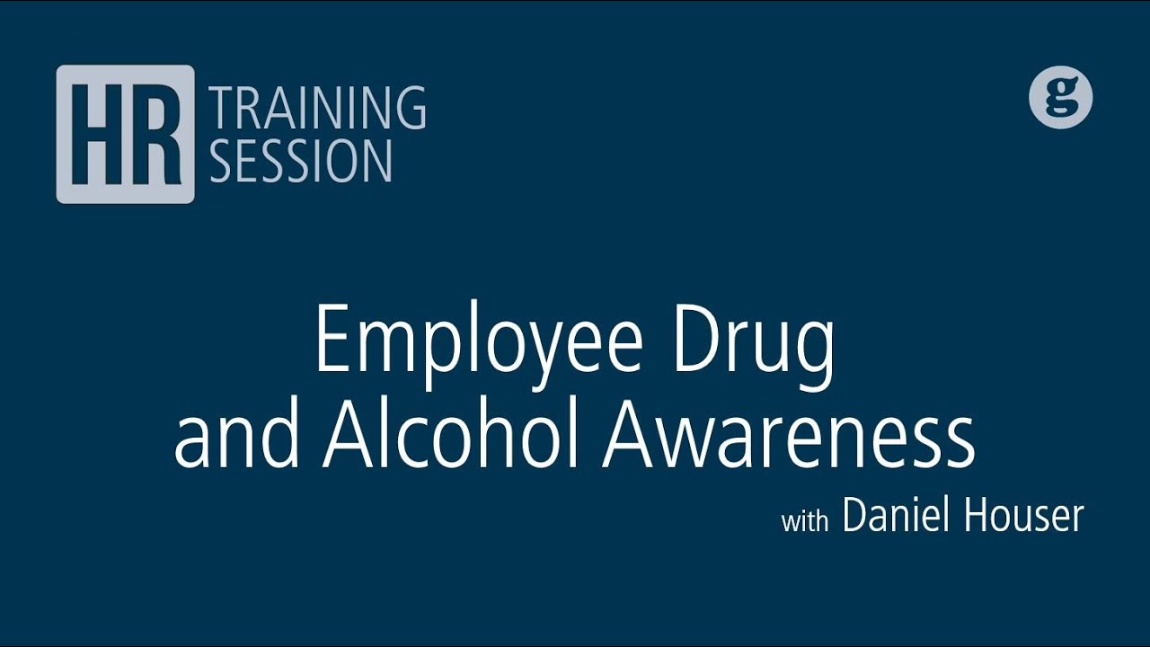 Employee Drug and Alcohol Awarness with Daniel Houser YouTube