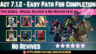 MCOC: Act 7.1.2 - Easy Path for Completion - Tips/Guides - No Revives - Story quest  (Book 2)
