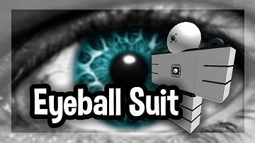 Roblox Script Showcase Episode#1251/Eyeball Suit