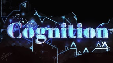 Cognition 100% Extreme Demon by Endlevel and more!