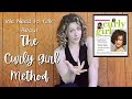 The TRUTH About the CURLY GIRL METHOD: Facts, Fiction, and Why YOU Should Break the Curly Hair Rules