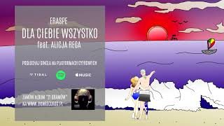 ERASPE feat. Alicja Rega "Dla Ciebie wszystko" (Official single)