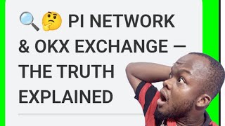 Pi And OKX #PiNetworkTruth #PiRumors #PiExchange #PiFacts #KeepMining #HoldYourPi #WhatsAppvoice 