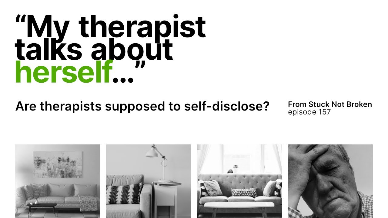 Therapist Self-Disclosure