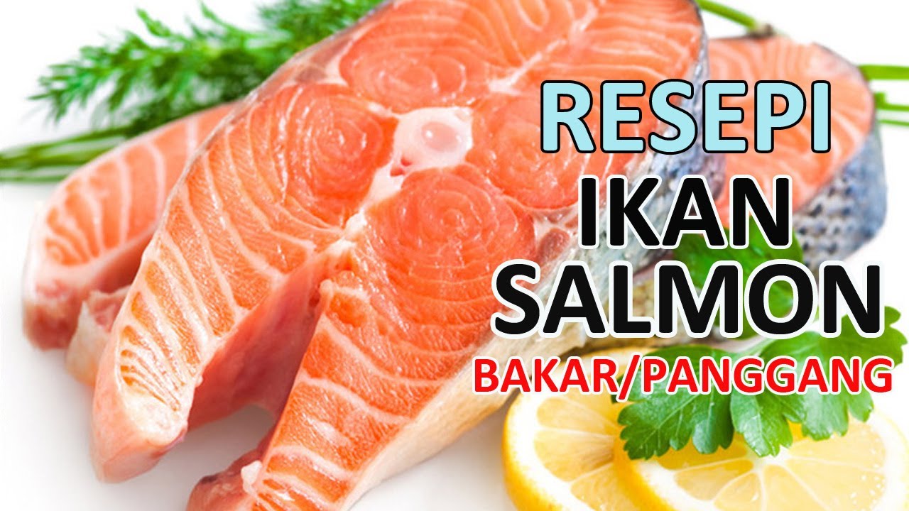Resepi Ikan Salmon Salai  Resipi Salmon Salai 30 Idea Resipi Salmon
