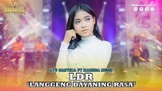 AYU CANTIKA - LDR 'Langgeng Dayaning Rasa' I Mahesa Music