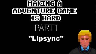Making an Adventure Game Is Hard Part 1 screenshot 5