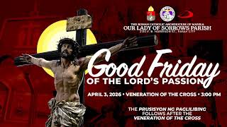 Our Lady of Sorrows Parish | Good Friday of the Lord’s Passion | April 3, 2026 - 3:00PM