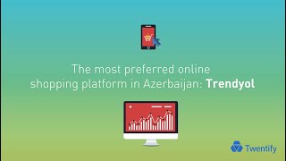 TWENTIFY | E-Commerce in Azerbaijan 2021