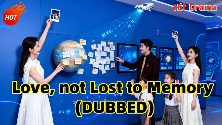 Hot Index: ★★★★★：Love, not Lost to Memory (DUBBED) 🔥🔥#drama #cdrama  #dramabox