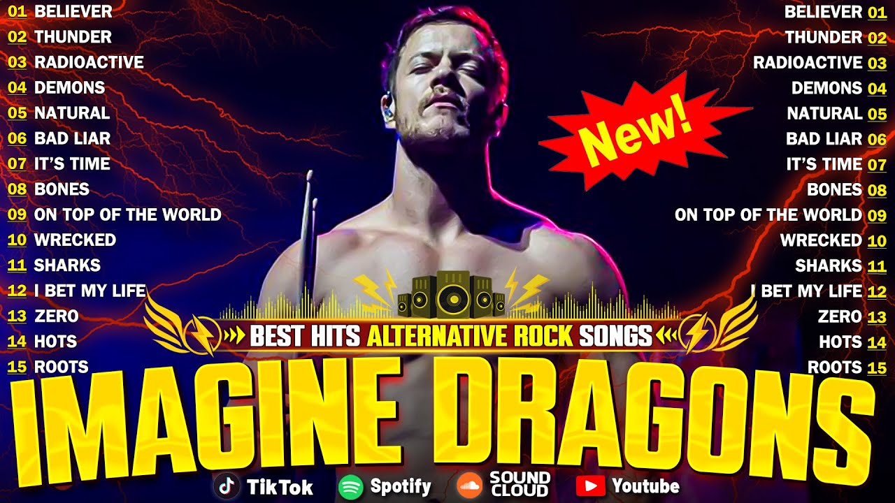 Imagine Dragons Best Hits Playlist 2026 ⚡ Full Album |  Believer, Thunder, Radioactive & More 