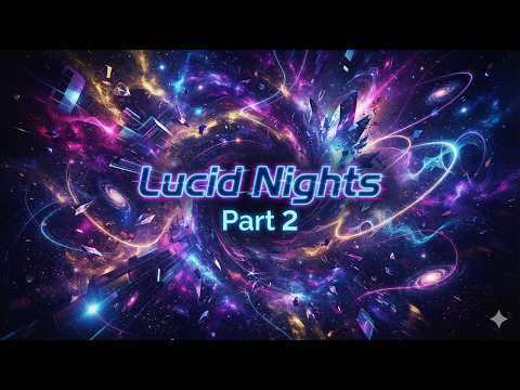 Lucid Nights Part 2 - Progressive Set