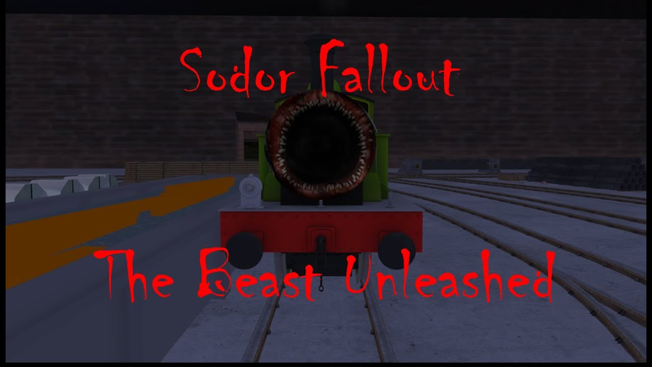 Sodor Fallout: The Beast Unleashed