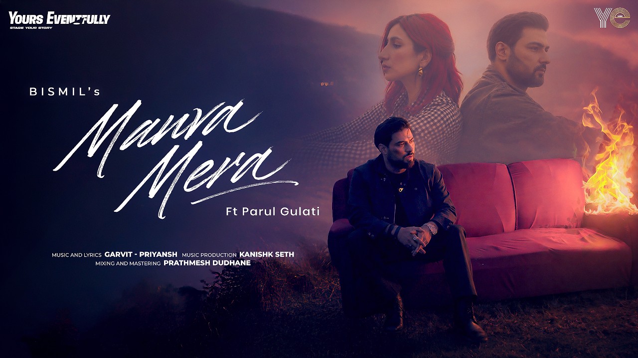 Watch Bismil - Manva Mera (Official Music Video) Ft. Parul Gulati on YouTube Watch Bismil - Manva Mera (Official Music Video) Ft. Parul Gulati on YouTube