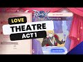 Ragnarok Origin Love Theatre Act 1 Quests!