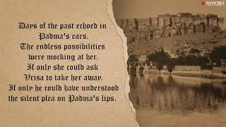 Trapped in a loveless marriage, how will she change the fate written for Ms. Padmakishori?