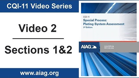 CQI-11 Video Series #2: Management & Material Responsibility | AIAG