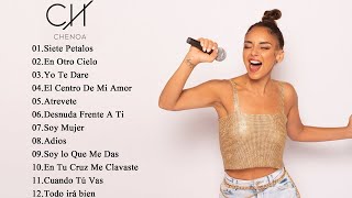 Chenoa Top 20 Mejores Canciones Chenoa - Lo mejor del ayer