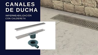 Cómo instalar una canal para plato de ducha de obra con impermeabilización mediante caldereta