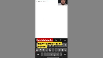 How to generate matrix with all elements same using matlab