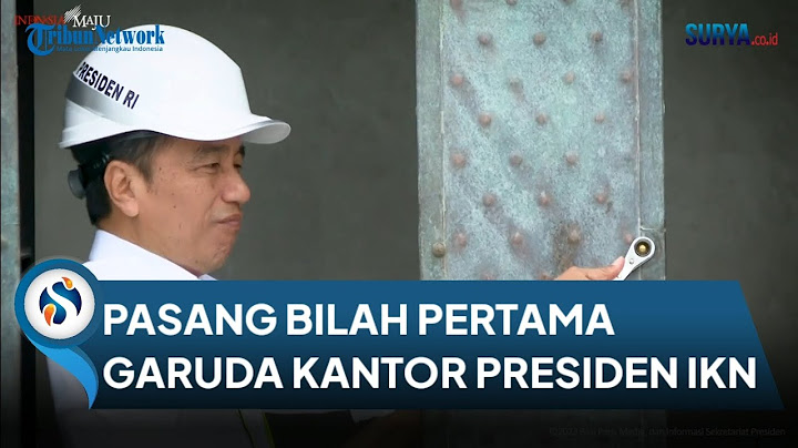 KUNJUNGI IKN, Jokowi Pasang Bilah Pertama Garuda di Kantor Presiden. Pembangunan Sudah 38%