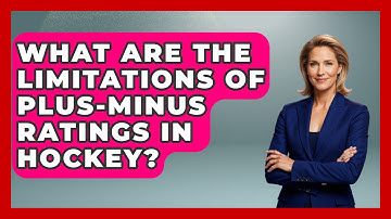 What Are the Limitations of Plus-Minus Ratings in Hockey? - Puck Stats Central