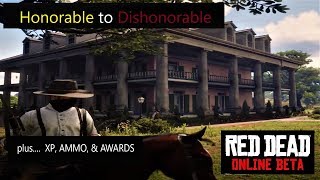 Check out this spot if you need to get the dishonorable award in red
dead online. once kill some guards outside, witnesses will alert law
and hou...