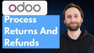 How to Process Returns and Refunds in Odoo [2026 Guide]