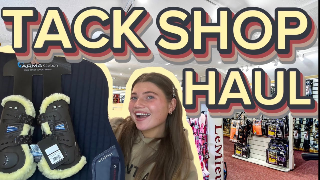 TACK SHOP HAUL | Lemieux | FIFIS WELSH PONIES