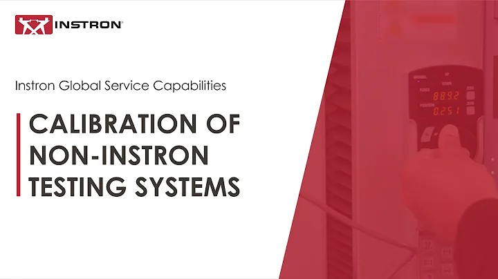 Calibration of Non-Instron Testing Systems | Instron® Professional Services