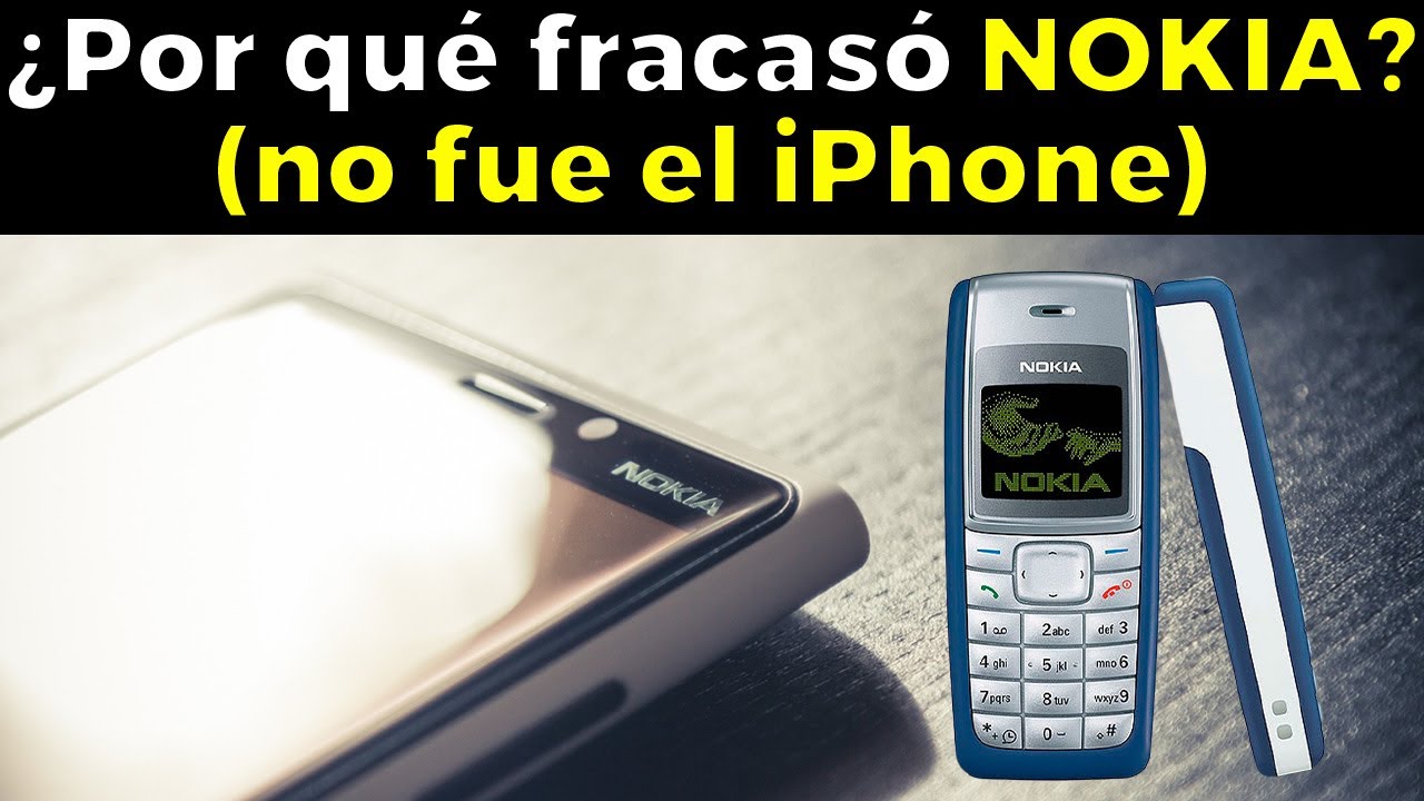 ¿Qué le pasó a Nokia? - La estrepitosa caída en desgracia de Nokia