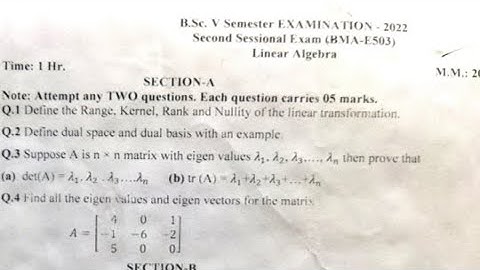 #B.Sc 5th semester 2nd sessional exam 2022 linear algebra solved sessional exam paper