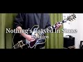 Nothing&#39;s Carved In Stone「Isolation」(歌詞、和訳付き)【ギター】【弾いてみた】