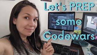 Famous Let's PREP some Codewars! Profile