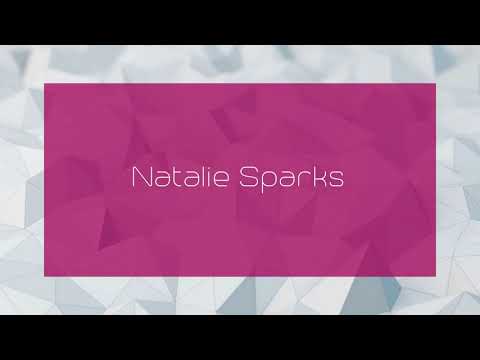 Natalie Sparks - appearance