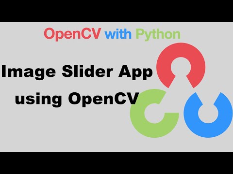 OpenCV with Python | Project #4-Slide Show App